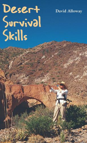 Бумажная книга «Desert Survival Skills», автор Дэвид Аллоуэй - фото №1