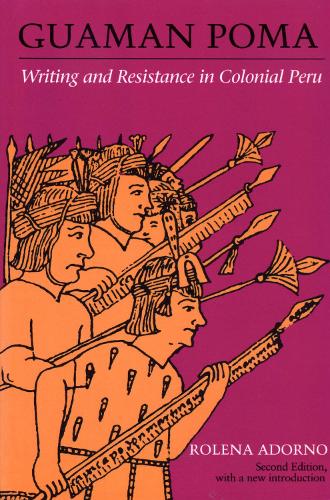 Бумажная книга «Guaman Poma: Writing and Resistance in Colonial Peru», автор Ролена Адорно - фото №1