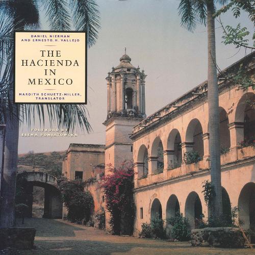 Бумажная книга «The Hacienda in Mexico», авторов Дэниел Нирман, Эрнесто Х. Вальехо - фото №1