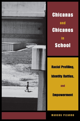 Бумажная книга «Chicanas and Chicanos in School: Racial Profiling, Identity Battles, and Empowerment», автор Маркос Писарро - фото №1
