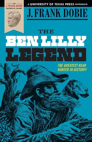 Паперова книга «The Ben Lilly Legend», автор Дж. Френк Добі - фото №1
