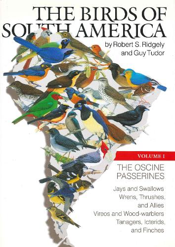 Бумажная книга «The Birds of South America: Volume 1: The Oscine Passerines», автор Роберт С. Риджли - фото №1