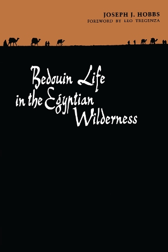 Бумажная книга «Bedouin Life in the Egyptian Wilderness», автор Джозеф Дж. Хоббс - фото №1