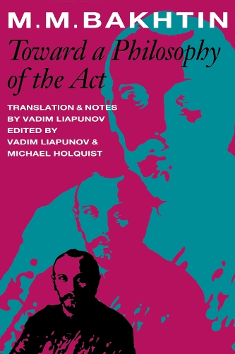 Паперова книга «Toward a Philosophy of the Act», автор M. М. Бахтін - фото №1