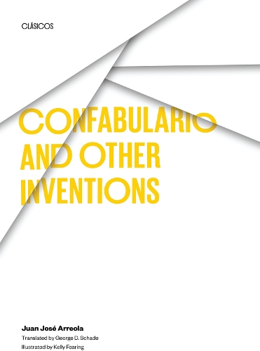 Бумажная книга «Confabulario and Other Inventions», автор Хуан Хосе Арреола - фото №1