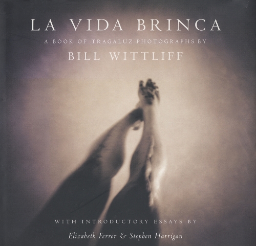Паперова книга «La Vida Brinca», автор Білл Віттліфф - фото №1