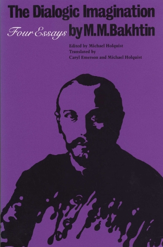 Бумажная книга «The Dialogic Imagination: Four Essays», автор M. М. Бахтин - фото №1