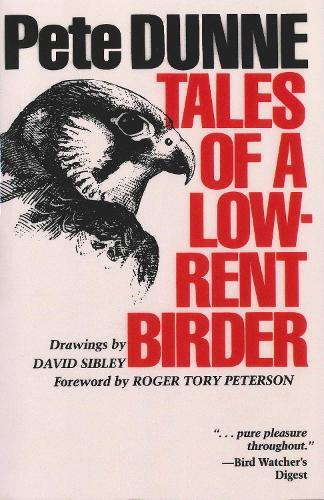 Паперова книга «Tales of a Low-Rent Birder», автор Піт Данн - фото №1