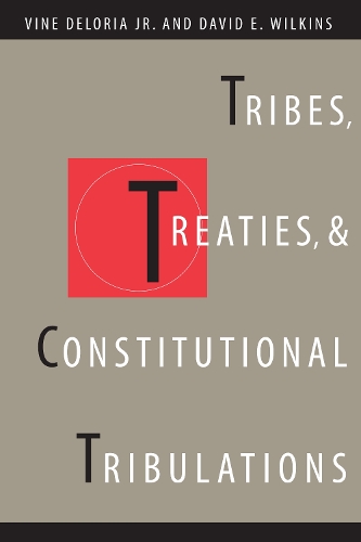 Паперова книга «Tribes, Treaties, and Constitutional Tribulations», автор Вайн Делорія - фото №1