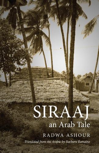 Бумажная книга «Siraaj: An Arab Tale», автор Радва Ашур - фото №1