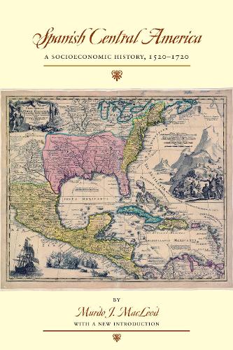 Паперова книга «Spanish Central America: A Socioeconomic History, 1520–1720», автор Мердо Дж. Маклеод - фото №1