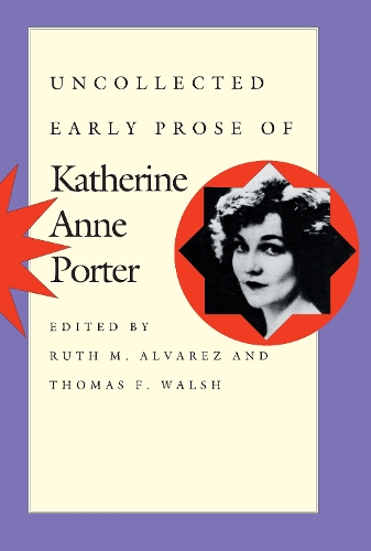 Паперова книга «Uncollected Early Prose of Katherine Anne Porter» - фото №1