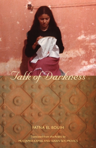 Бумажная книга «Talk of Darkness», автор Фатна Эль-Буи - фото №1