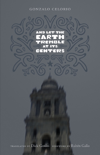 Паперова книга «And Let the Earth Tremble at Its Centers», автор Гонсало Селоріо - фото №1