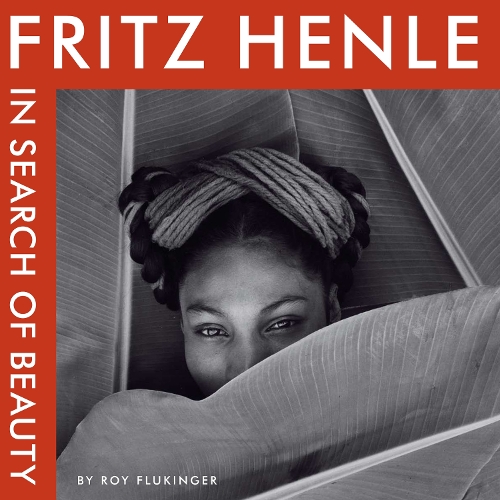 Бумажная книга «Fritz Henle: In Search of Beauty», автор Фриц Хенле - фото №1