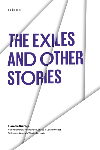 Бумажная книга «The Exiles and Other Stories», автор Горацио Кирога - фото №1