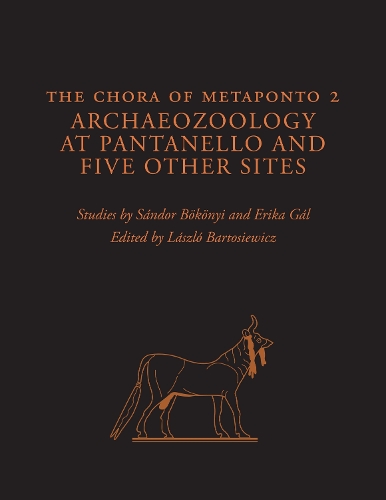 Бумажная книга «The Chora of Metaponto 2: Archaeozoology at Pantanello and Five Other Sites», авторов Эрика Галь, Шандор Бёкеньи - фото №1