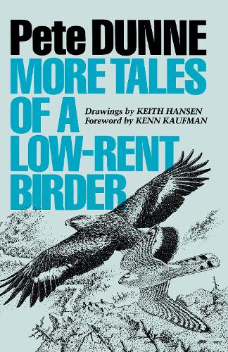 Бумажная книга «More Tales of a Low-Rent Birder», автор Пит Данн - фото №1