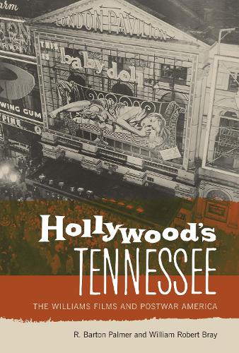 Бумажная книга «Hollywood's Tennessee: The Williams Films and Postwar America», авторов Р. Бартон Палмер, Уильям Роберт Брэй - фото №1