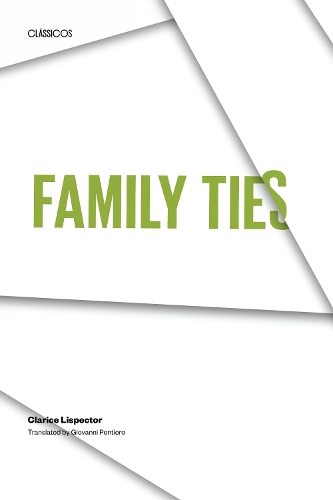 Паперова книга «Family Ties», автор Кларісе Ліспектор - фото №1
