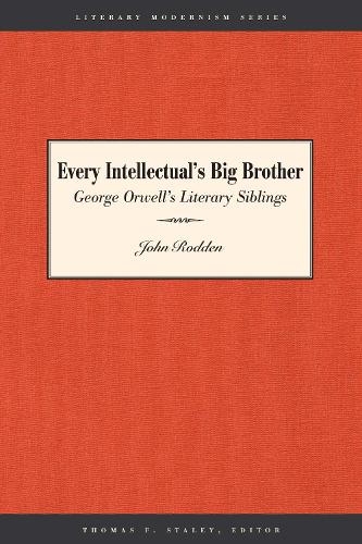 Бумажная книга «Every Intellectual's Big Brother: George Orwell's Literary Siblings», автор Джон Родден - фото №1