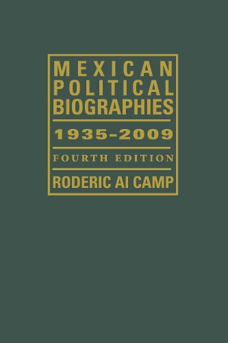 Паперова книга «Mexican Political Biographies, 1935-2009: Fourth Edition», автор Родерік Ай Кемп - фото №1