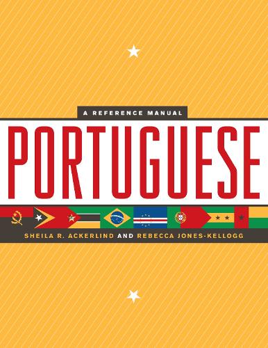 Паперова книга «Portuguese: A Reference Manual», авторів Ребекка Джонс-Келлог, Шейла Р. Акерлінд - фото №1