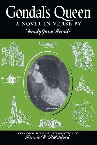 Бумажная книга «Gondal's Queen: A Novel in Verse», автор Эмили Джейн Бронте - фото №1