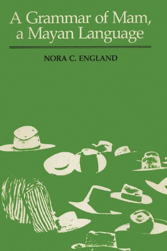 Бумажная книга «A Grammar of Mam, A Mayan Language», автор Нора К. Ингланд - фото №1