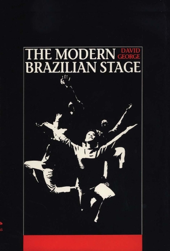 Бумажная книга «The Modern Brazilian Stage», автор Дэвид Джордж - фото №1