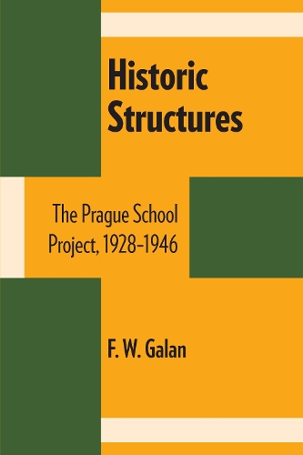 Бумажная книга «Historic Structures: The Prague School Project, 1928–1946», автор Ф. В. Галан - фото №1