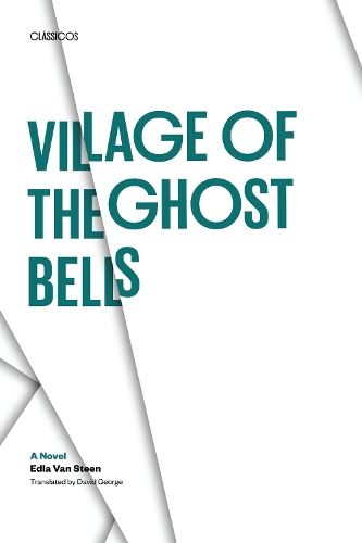 Бумажная книга «Village of the Ghost Bells: A Novel», автор Эдла Ван Стин - фото №1