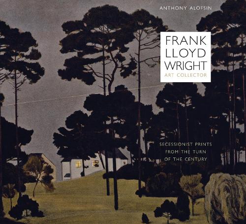 Бумажная книга «Frank Lloyd Wright, Art Collector: Secessionist Prints from the Turn of the Century», автор Энтони Алофсин - фото №1