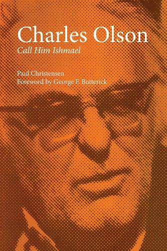 Паперова книга «Charles Olson: Call Him Ishmael», автор Пол Крістенсен - фото №1