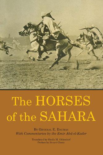 Бумажная книга «The Horses of the Sahara», автор Эжен Даума - фото №1