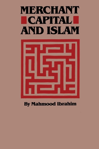 Бумажная книга «Merchant Capital and Islam», автор Махмуд Ибрагим - фото №1