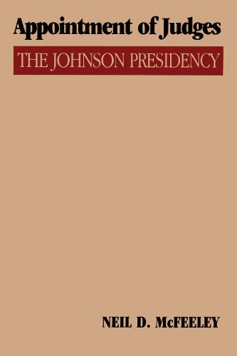 Бумажная книга «Appointment of Judges: The Johnson Presidency», автор Нил Д. Макфили - фото №1