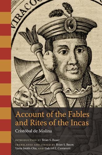 Бумажная книга «Account of the Fables and Rites of the Incas», автор Кристобаль де Молина - фото №1