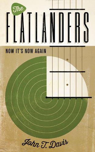 Бумажная книга «The Flatlanders: Now It's Now Again», автор Джон Т. Дэвис - фото №1