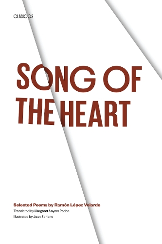 Бумажная книга «Song of the Heart: Selected Poems by Ramón López Velarde», автор Рамон Лопес Веларде - фото №1
