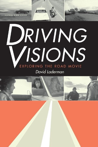 Бумажная книга «Driving Visions: Exploring the Road Movie», автор Дэвид Ладерман - фото №1