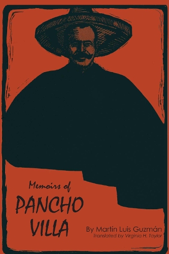 Бумажная книга «Memoirs of Pancho Villa», автор Мартин Луис Гусман - фото №1