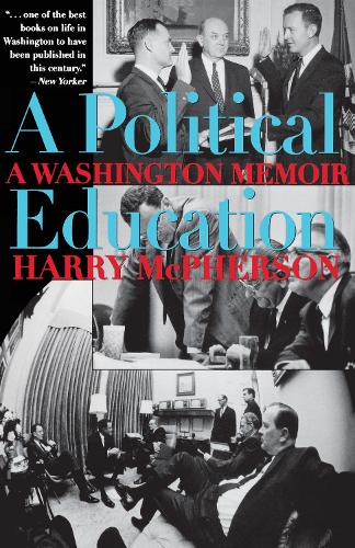 Бумажная книга «A Political Education: A Washington Memoir», автор Гарри Макферсон - фото №1