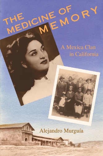 Бумажная книга «The Medicine of Memory: A Mexica Clan in California», автор Алехандро Мургуйя - фото №1