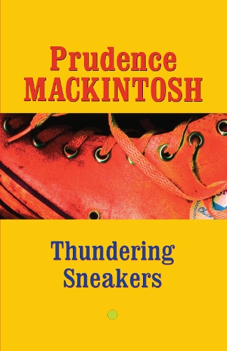 Бумажная книга «Thundering Sneakers», автор Пруденс Маккинтош - фото №1