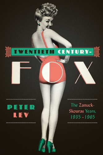 Бумажная книга «Twentieth Century-Fox: The Zanuck-Skouras Years, 1935–1965», автор Питер Лев - фото №1