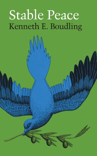 Бумажная книга «Stable Peace», автор Кеннет Э. Боулдинг - фото №1