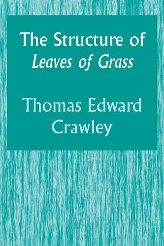 Бумажная книга «The Structure of Leaves of Grass», автор Томас Эдвард Кроули - фото №1
