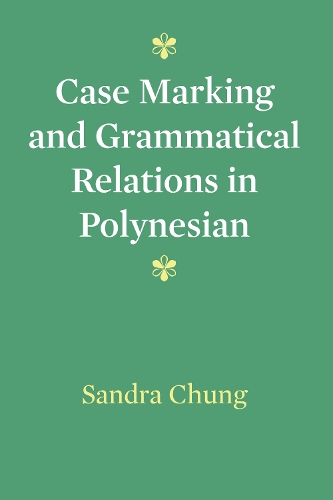 [object Object] «Case Marking and Grammatical Relations in Polynesian», автор Сандра Чанг - фото №1