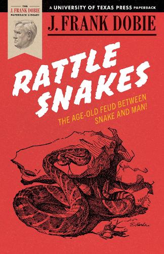 Паперова книга «Rattlesnakes», автор Дж. Френк Добі - фото №1